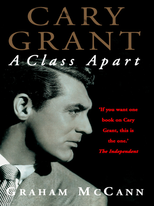 Title details for Cary Grant by Graham McCann - Available